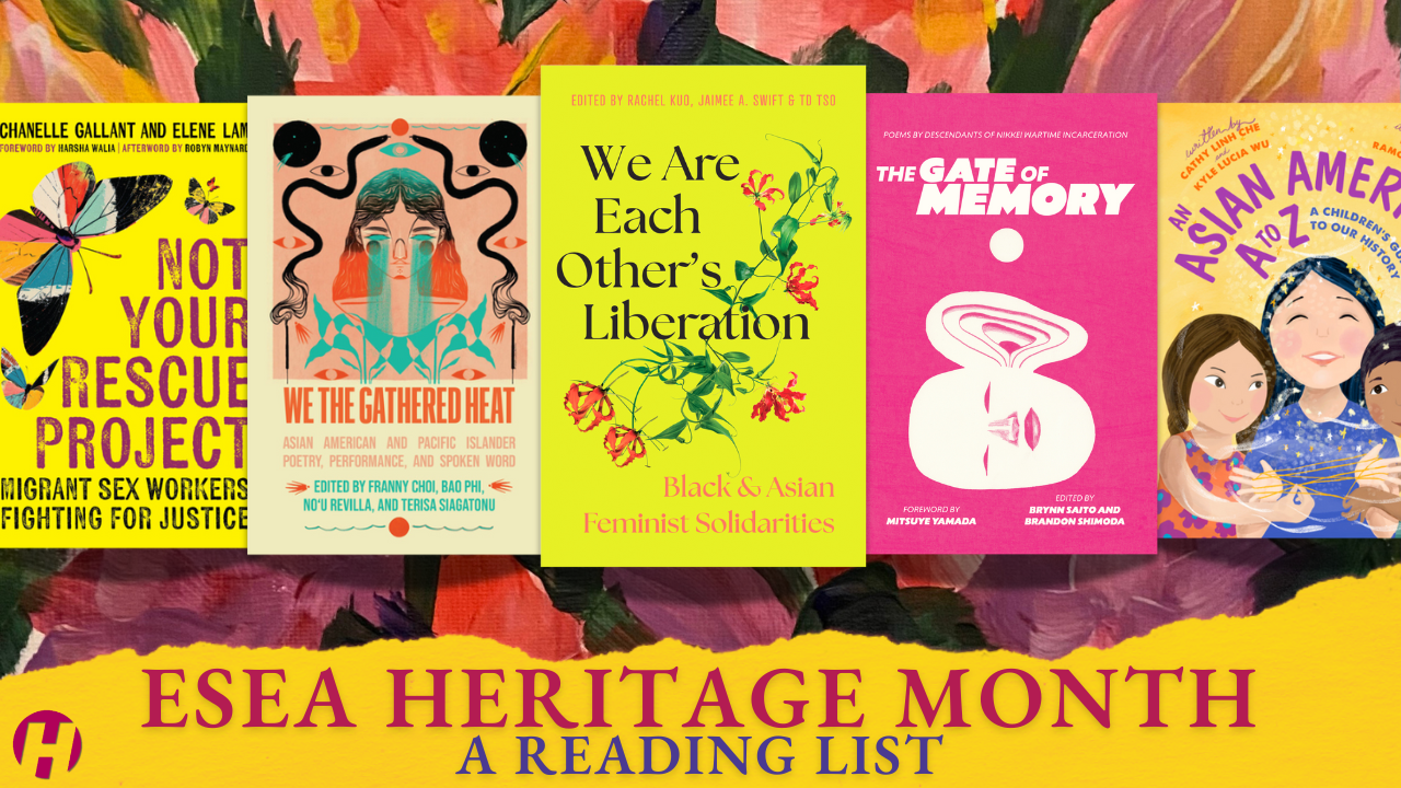 ESEA Heritage Month: 40% OFF | HaymarketBooks.org