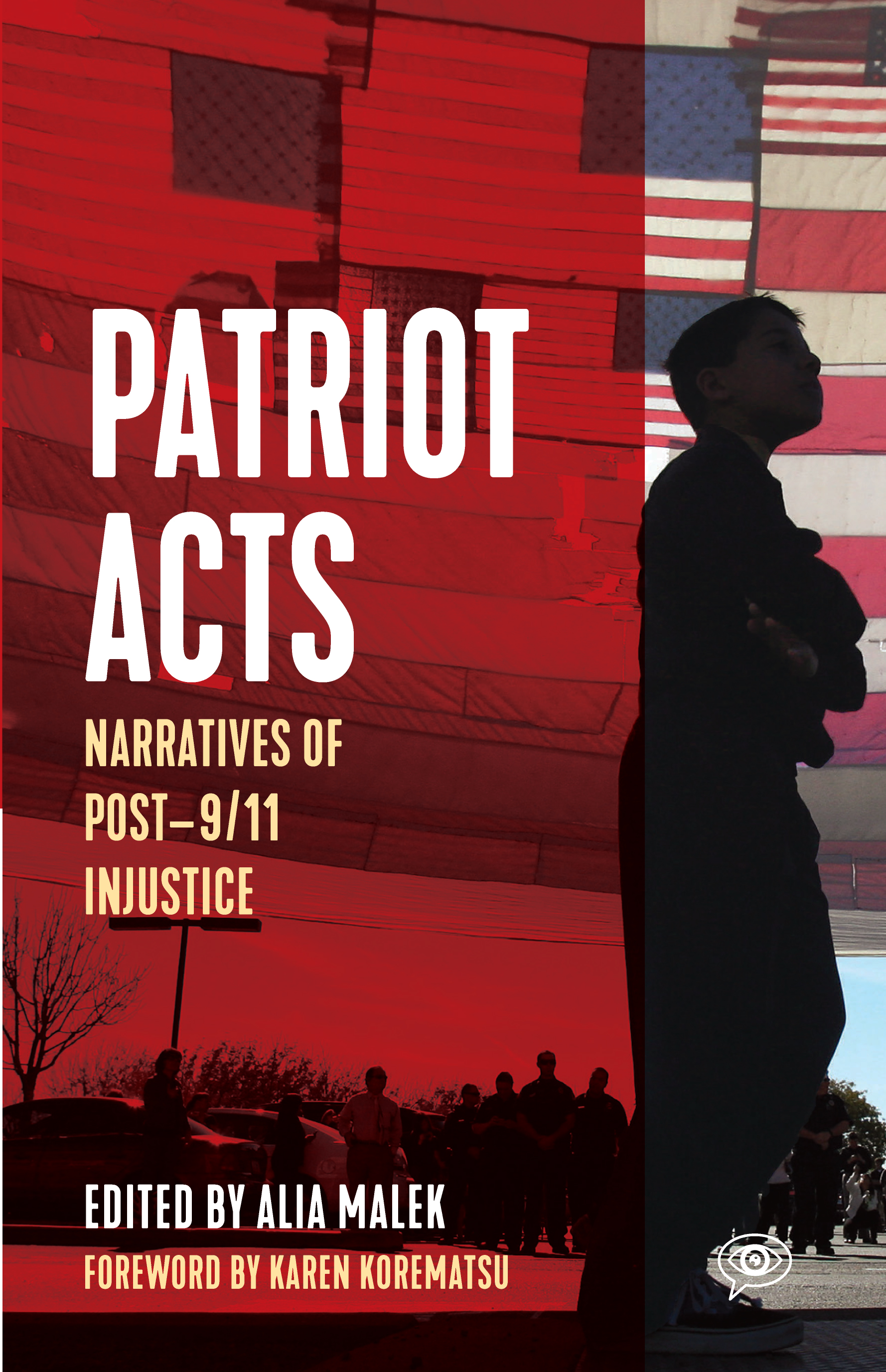 The Patriot Act: Its Abuse Is Use As Intended