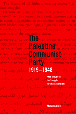The Palestine Communist Party 1919-1948