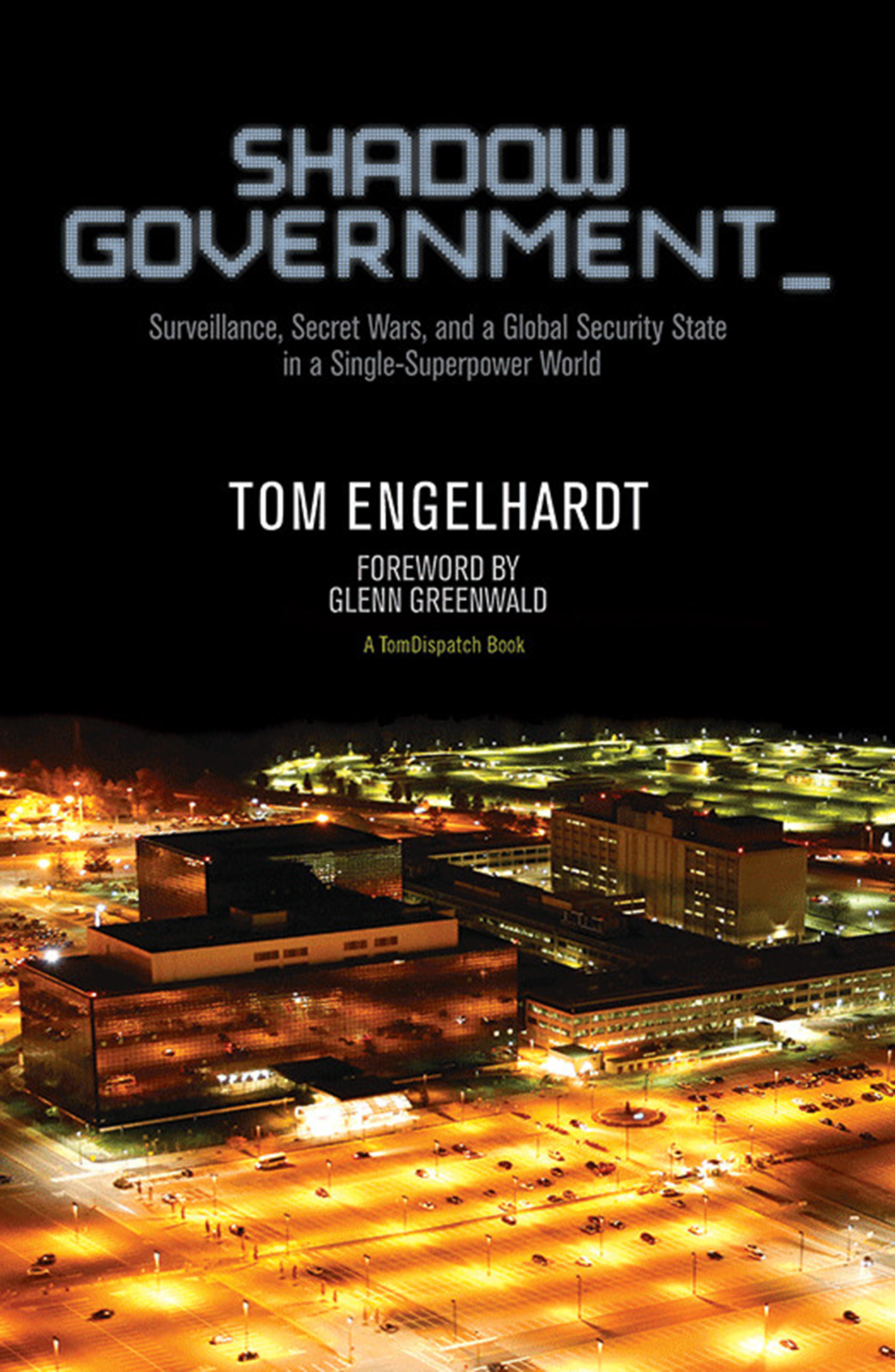 Shadow Government | HaymarketBooks.org