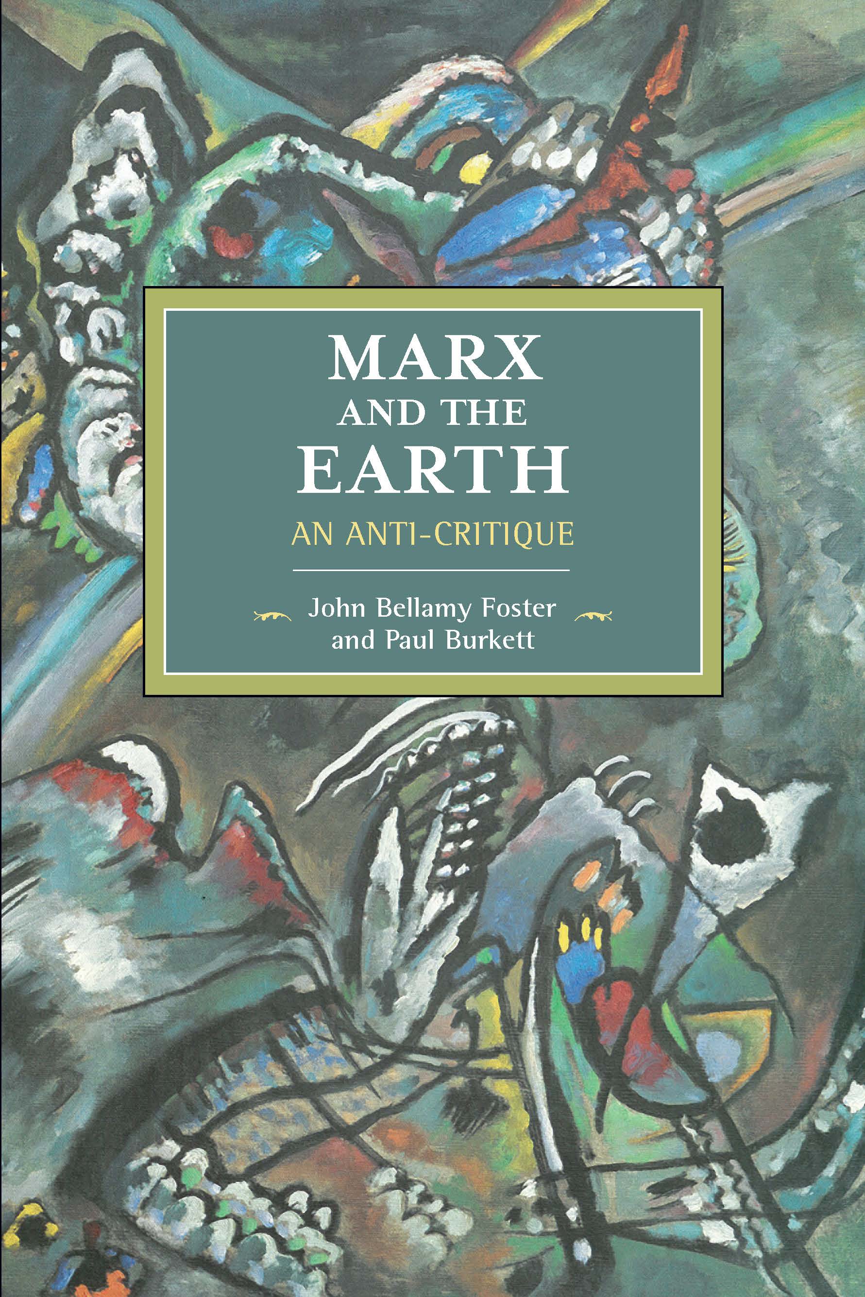 Marx and the Earth | HaymarketBooks.org