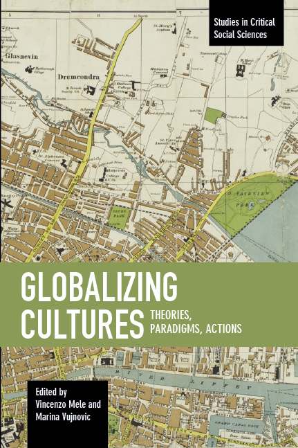 Globalizing Cultures | HaymarketBooks.org