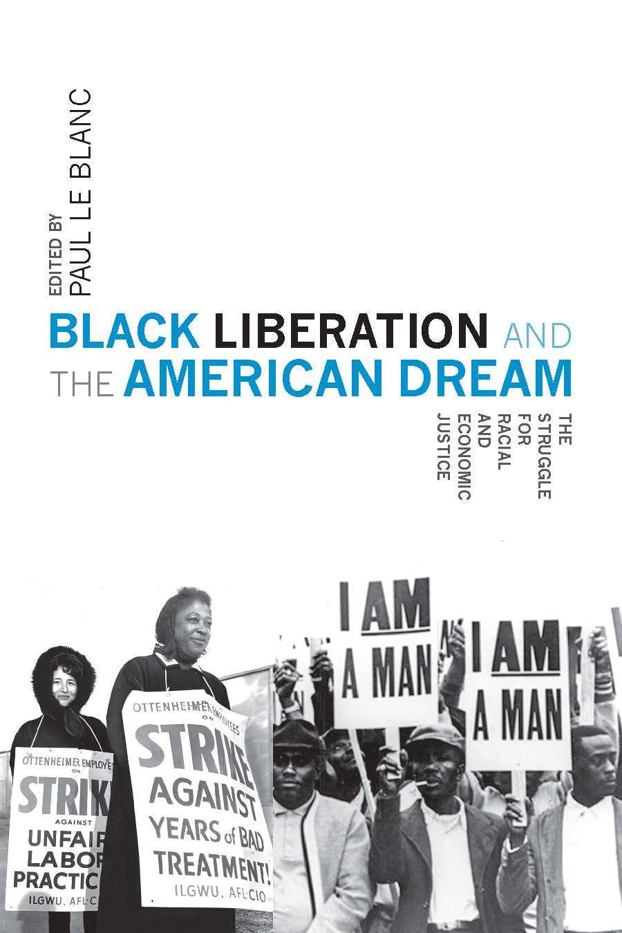Black Liberation and the American Dream | HaymarketBooks.orgBlack