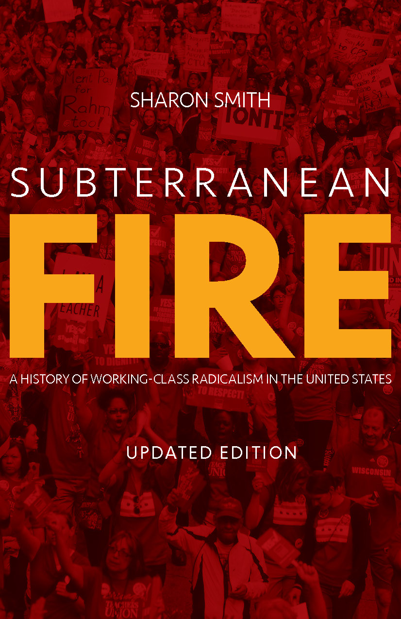 Subterranean Fire (Updated Edition) | HaymarketBooks