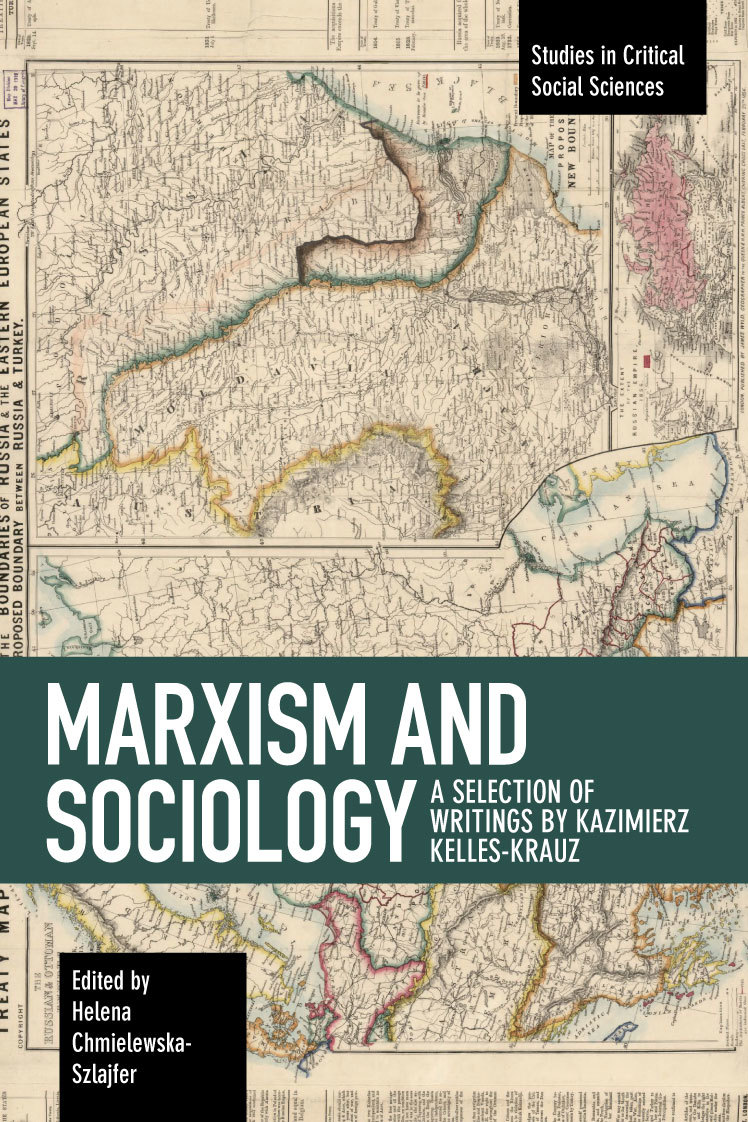 Marxism and Sociology | HaymarketBooks.orgMarxism and Sociology