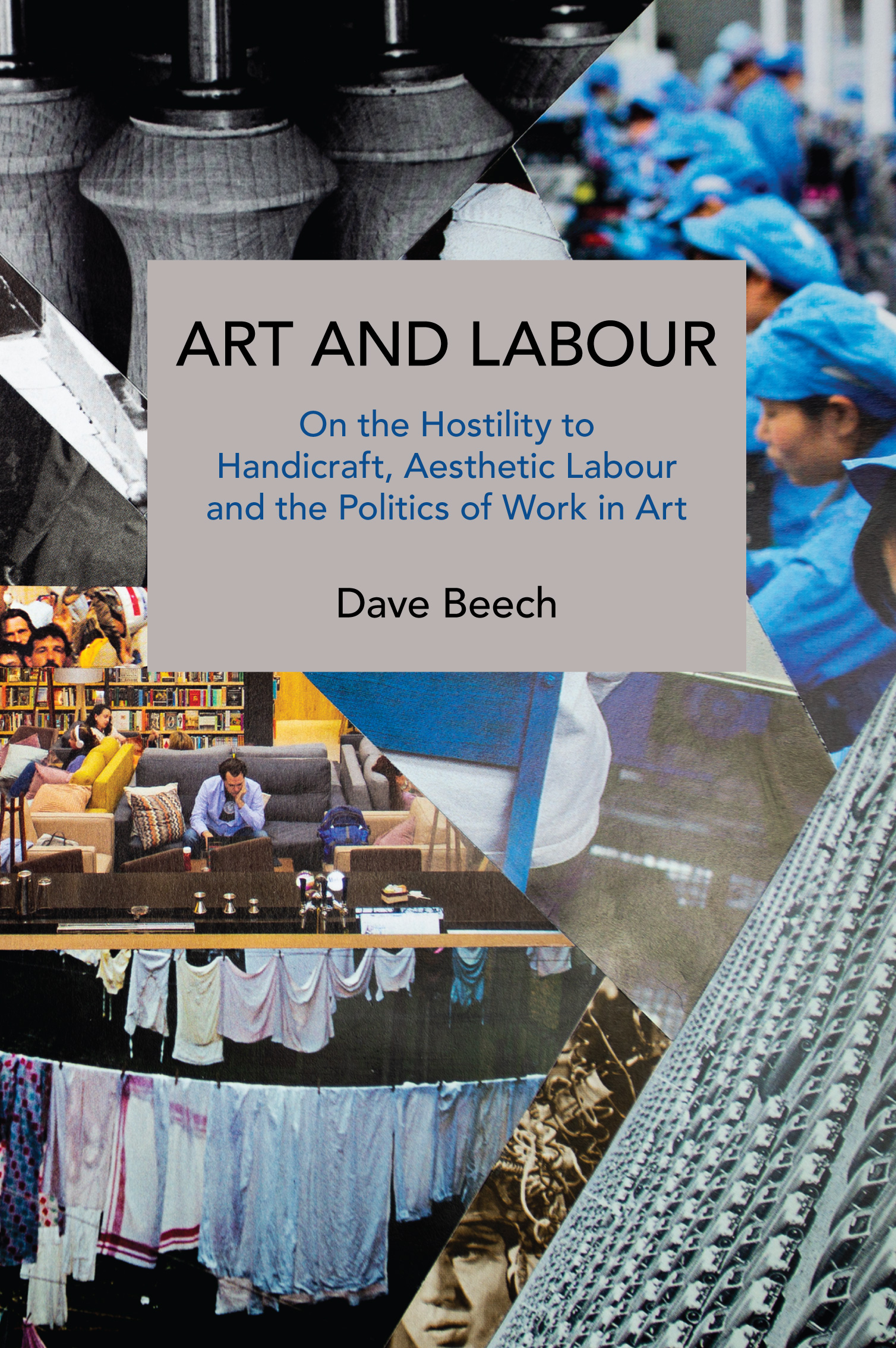 Art and Labour | HaymarketBooks.orgArt and Labour | HaymarketBooks.org