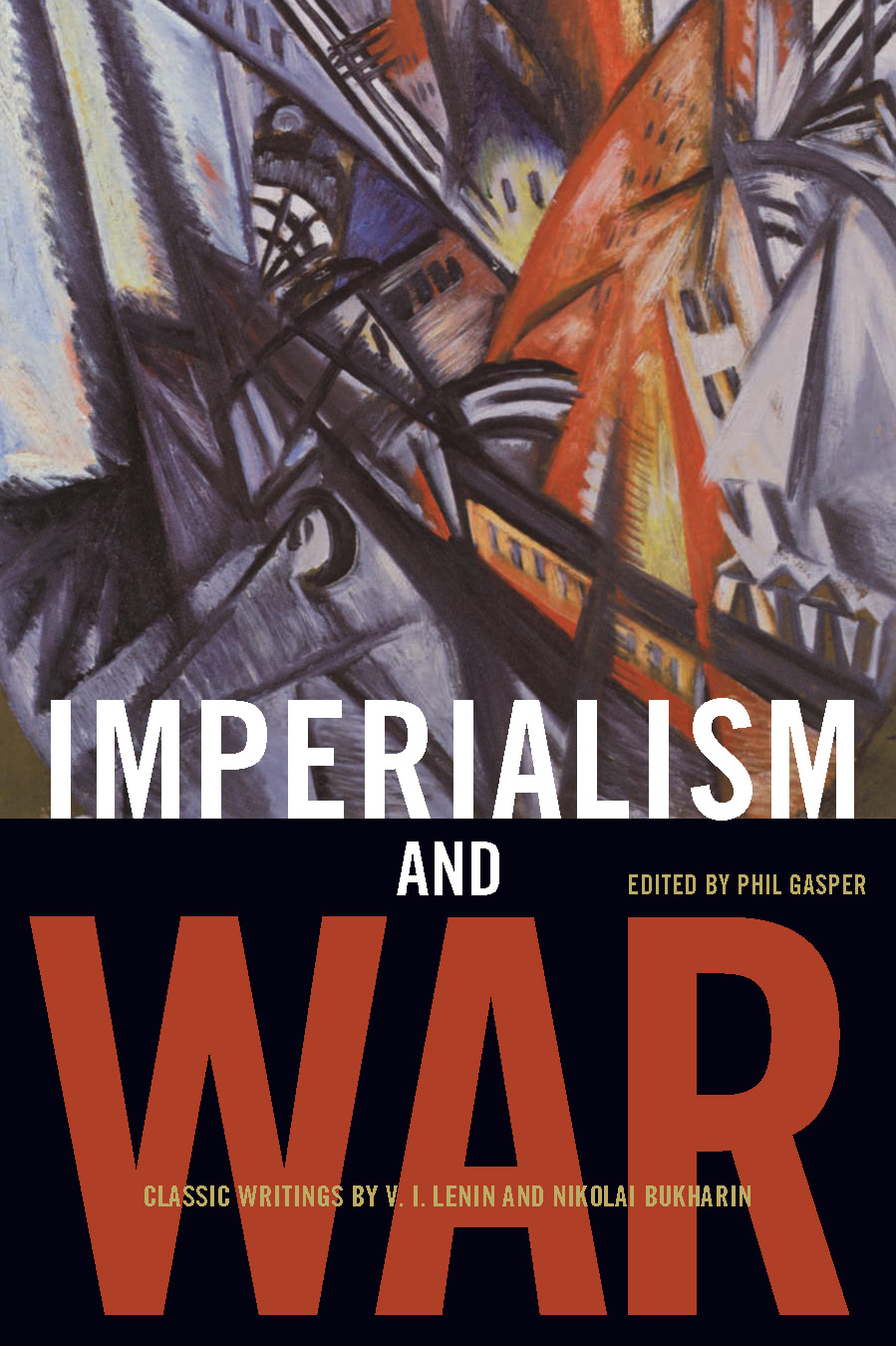 Imperialism and War | HaymarketBooks.org