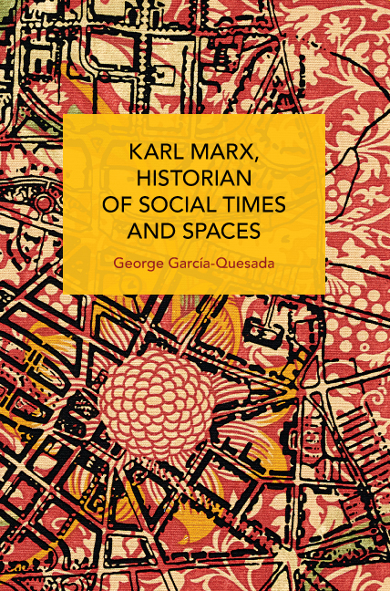 Karl Marx, Historian of Social Times and Spaces | HaymarketBooks ...