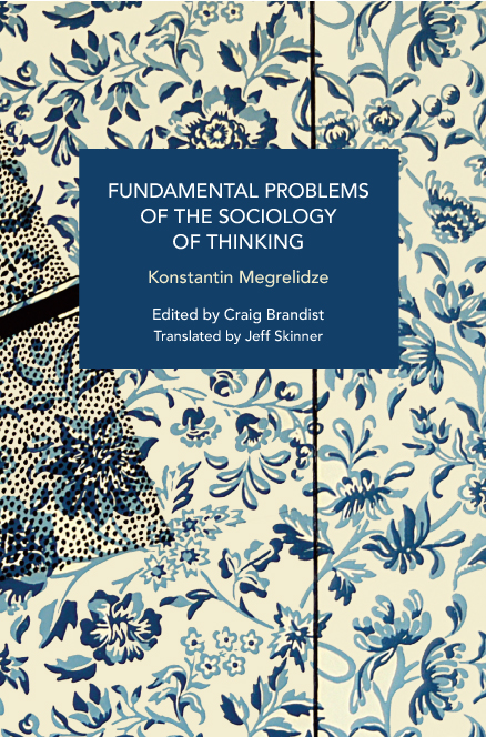 Fundamental Problems of the Sociology of Thinking | HaymarketBooks