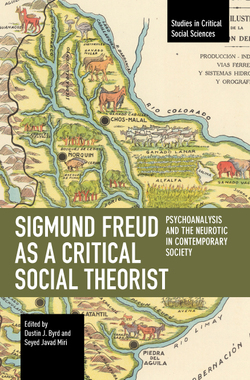 Sigmund Freud as a Critical Social Theorist