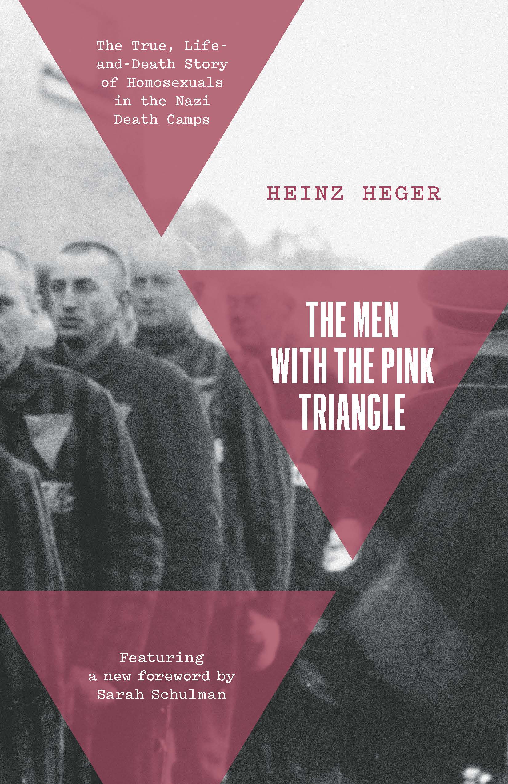 The Men With the Pink Triangle | HaymarketBooks.org