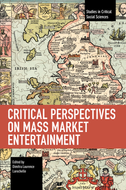 Critical Perspectives on Mass Market Entertainment