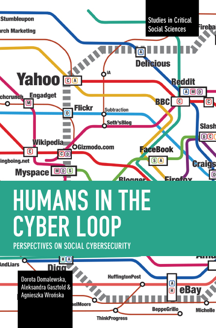 Humans in the Cyber Loop | HaymarketBooks.orgHumans in the Cyber Loop ...