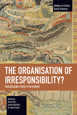 The Organisation of Irresponsibility?